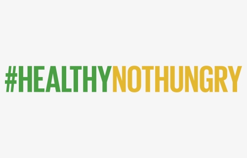 Healthy Not Hungry, HD Png Download, Free Download