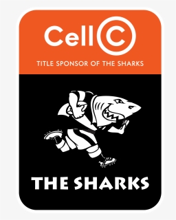 Cell C Sharks Logo - Sharks Rugby, HD Png Download, Free Download