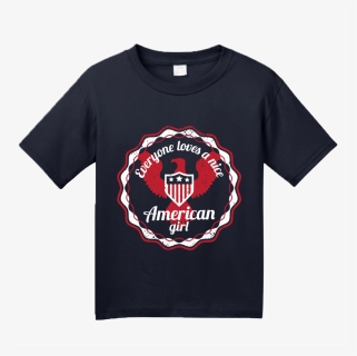 Youth Navy Everyone Loves A Nice American Girl - T-shirt, HD Png Download, Free Download