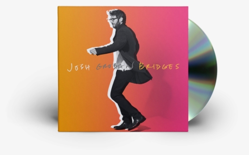 Josh - Josh Groban Album Bridges, HD Png Download, Free Download