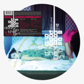 Goo Goo Dolls, Dizzy Up The Girl [picture Disc] - Goo Goo Dolls Dizzy Up The Girl Album, HD Png Download, Free Download