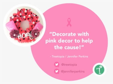 Decorate With Pink Decor To Help The Cause - Creative Campaign Breast Cancer Awareness, HD Png Download, Free Download