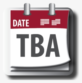 Calendar Icon For Tba - Date May Icon Png, Transparent Png, Free Download