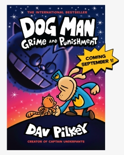 Grime And Punishment Dav Pilkey, HD Png Download, Free Download