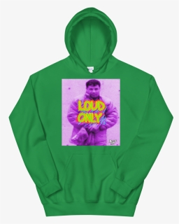 Image Of Loud Only El Chapo Sweatshirt - Hoodie, HD Png Download, Free Download