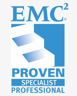 Emc Proven Specialist - Emc Ism V3 Certification, HD Png Download, Free Download