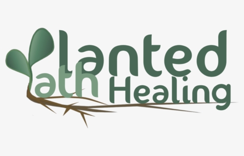 Planted Path Healing - Signage, HD Png Download, Free Download