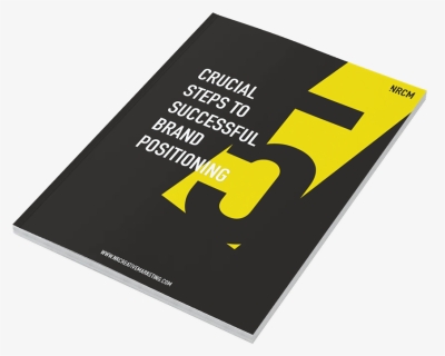 5 Crucial Steps To Successful Brand Positioning Ebook - Sign, HD Png Download, Free Download