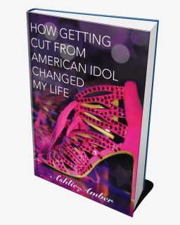 Ashlie Amber American Idol Book - Poster, HD Png Download, Free Download