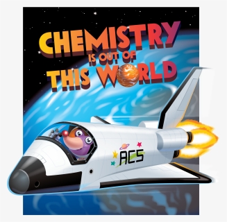 Chemistry Is Out Of This World Poster, HD Png Download, Free Download