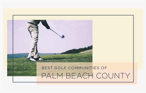 Exploring The Greens Of Palm Beach County - Golf, HD Png Download, Free Download