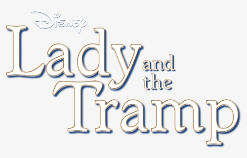 Lady And The Tramp - Lady And The Tramp Logo, HD Png Download, Free Download