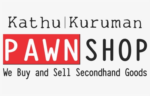 Kathu Pawn Shop, HD Png Download, Free Download