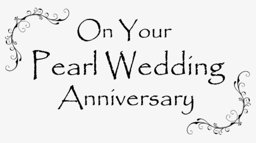 Transparent Anniversary Clipart - Pearl Wedding Anniversary Clipart, HD Png Download, Free Download