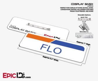 Flo From Progressive Insurance Cosplay Id Name Tag"  - Epic Name Tags, HD Png Download, Free Download