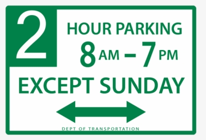 Parking Signs New York Hourly Parking With Day Exception - Sign, HD Png Download, Free Download