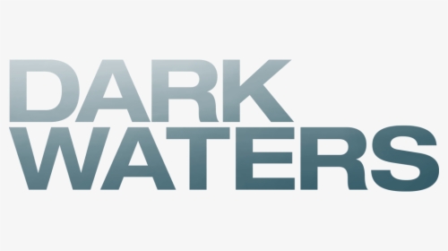 Dark Waters - Graphic Design, HD Png Download, Free Download