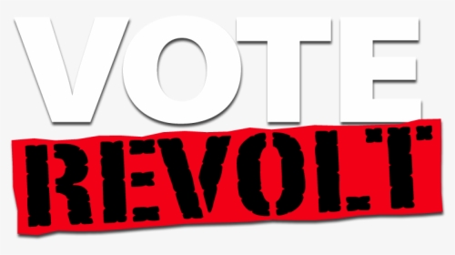 Voterevolt - Don T Vote Png, Transparent Png, Free Download
