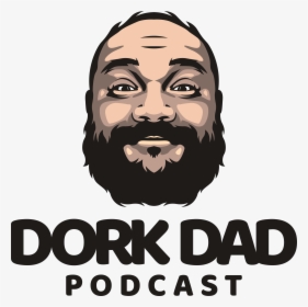 Dork Dad Podcast, HD Png Download, Free Download