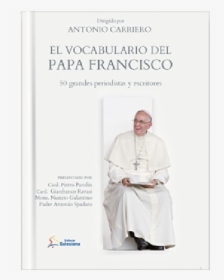 El Vocabulario Del Papa Francisco - Priesthood, HD Png Download, Free Download