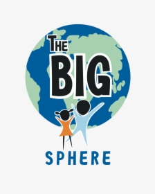 The Big Sphere Logo Final 2 - Illustration, HD Png Download, Free Download