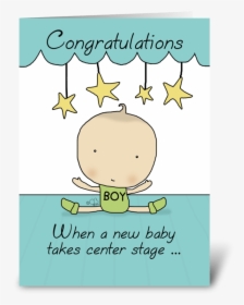 New Baby Boy On Stage-congratulations Greeting Card - New Baby Congratulation Cartoon, HD Png Download, Free Download