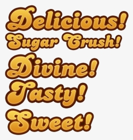 Png Crush Page - Candy Crush Saga Tasty, Transparent Png, Free Download