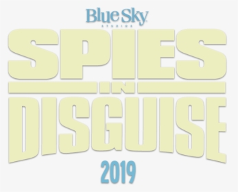 Spies In Disguise - Blue Sky Studios Spies In Disguise, HD Png Download, Free Download