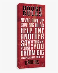 Arizona Diamondbacks House Rules - Poster, HD Png Download, Free Download