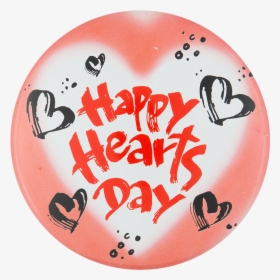 Happy Hearts Day Events Button Museum - Balloon, HD Png Download, Free Download