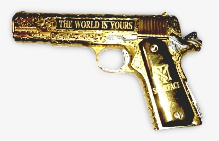 #gold #gun #scarface #freetoedit - World Is Yours Gun, HD Png Download, Free Download