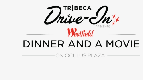 Westfield Dinner And A Movie Nyc, HD Png Download, Free Download
