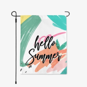 Hello Summer Abstract Garden Flag" title="hello Summer - Poster, HD Png Download, Free Download