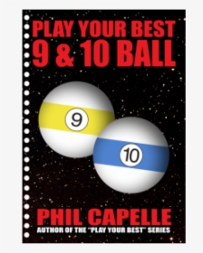 Play Your Best 9-10 Ball - Billiard Ball, HD Png Download, Free Download