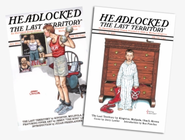 The Last Territory Vol - Headlocked The Last Territory, HD Png Download, Free Download