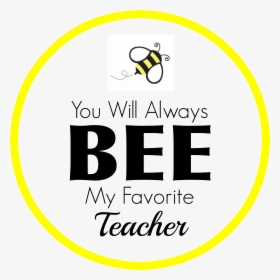 Bee Teacher Gift Printable, HD Png Download, Free Download