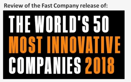 Fast Company 2018 50 Most Innovative Companies, HD Png Download, Free Download