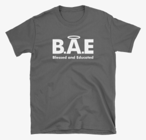 Bae Blessed Black Tee - Planned Parenthood Shirt, HD Png Download, Free Download