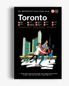 The Monocle Travel Guide Series Toronto - Toronto The Monocle Travel Guide Series, HD Png Download, Free Download