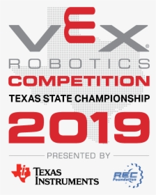 Vex Robotics Competition Texas State Championship 6a - Vex Robotics Texas, HD Png Download, Free Download
