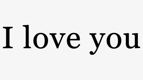 I Love You Png - Rule Of A Lady, Transparent Png, Free Download