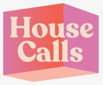 House Calls - Graphic Design, HD Png Download, Free Download