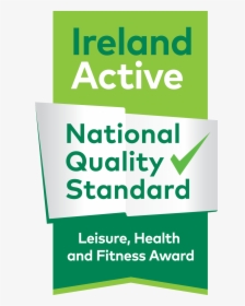 Ireland Active National Quality Standard, HD Png Download, Free Download