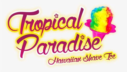 Paradise Tropical Ice Shave Ice, HD Png Download, Free Download
