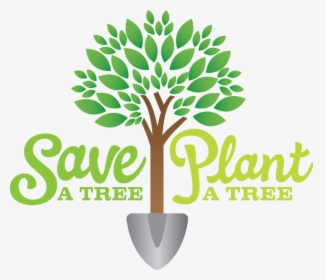 Save A Tree Plant A Tree, HD Png Download, Free Download