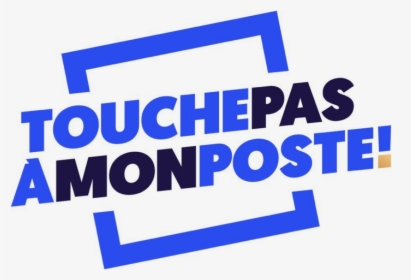 Tpmp Saison 9 Logo - Touche Pas A Mon Poste Logo, HD Png Download, Free Download