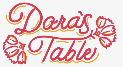 Dora"s Table - Calligraphy, HD Png Download, Free Download