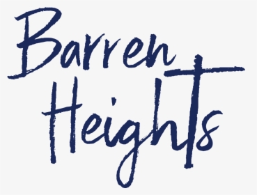 Barren Heights Christian Retreat Center - Calligraphy, HD Png Download, Free Download