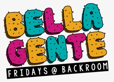 Bella Gente, The Home Of Reggaeton & Latin Vibes In, HD Png Download, Free Download