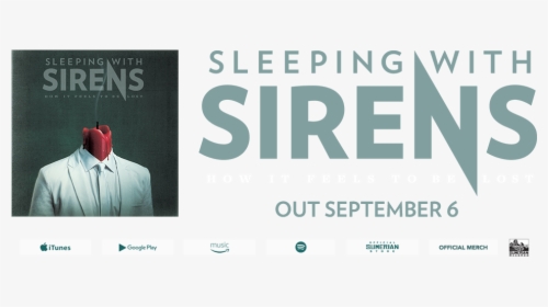 Sleeping With Sirens How It Feels To Be Lost Out 9, HD Png Download, Free Download